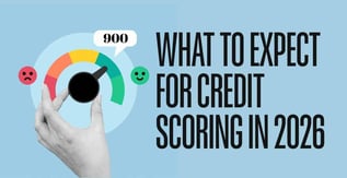 Why Tighter Standards, Rent Data, and AI Will Redefine Credit in 2026