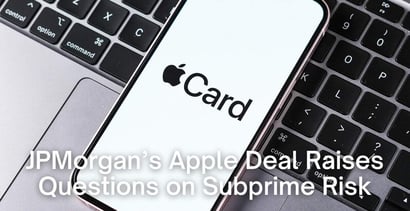 Jpmorgans Apple Card Deal Raises Questions On Subprime Risk
