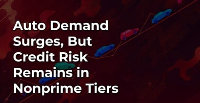 Auto Demand Surges But Credit Risk Remains In Nonprime Tiers