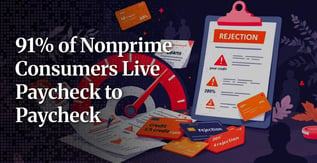 Survey Finds 91% with Nonprime Credit Live Paycheck to Paycheck