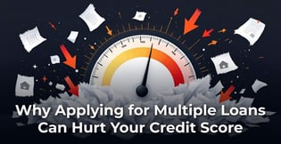 Why Applying for Multiple Loans Can Hurt Your Credit Score