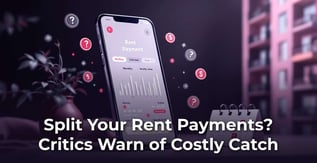 Rent Now, Pay Later: Why Hidden Costs Could Shock Renters