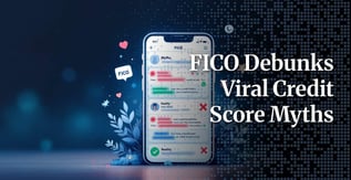 FICO Exposes The Credit Score Myths That Social Media Keeps Spreading