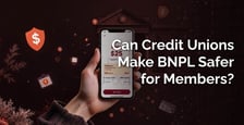 Credit Union BNPL Could Give Members a Safer Way to Pay
