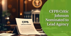 Trump Nominates CFPB Critic Brian Johnson to Lead Agency