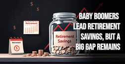 Even Baby Boomers Fall Short of Retirement Savings Goals