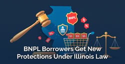 Illinois BNPL Law Targets Fees, Interest, and Disputes