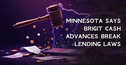 Minnesota AG Sues Brigit Over Alleged Payday Loans