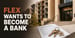 Rent-Splitting App Flex Wants to Become an FDIC-Insured Bank