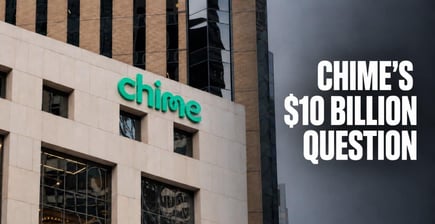 Chime’s $590M Stride Deal Raises a $10 Billion Question