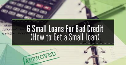 Small Loans For Bad Credit