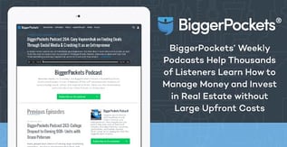 BiggerPockets Educates Users on Money, Real Estate Investing