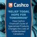 ‘Relief Today, Hope for Tomorrow’ — How Cashco Financial’s Suite of Specialized Products Changes the Lives of Underbanked Canadians