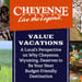 Value Vacations — A Local’s Perspective on Why Cheyenne, Wyoming, Deserves to Be Your Next Budget-Friendly Destination
