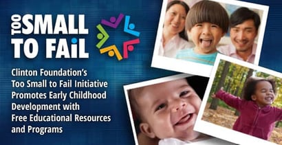 Too Small To Fail Resources For Early Childhood Development