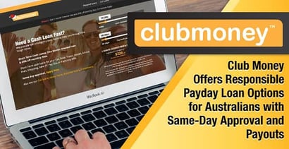 Club Money Offers Responsible Payday Loan Options For Australians