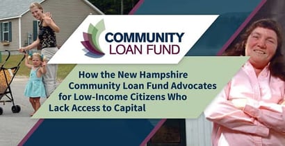 New Hampshire Community Loan Fund Advocates For Low Income Citizens New Hampshire Community Loan Fund Advocates For Low Income Citizens