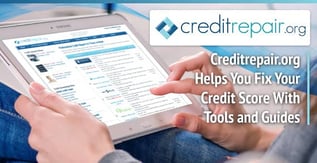 CreditRepair.org Helps You Fix Your Credit Score With Tools and Guides