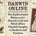 Darwin Online — The Authoritative Resource for Darwin’s Life and Work Offers Valuable Insights to Students and Teachers