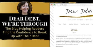 Dear Debt Blog Helps Readers Find Confidence to Break Up with Debt