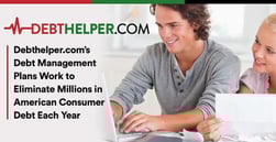 Debthelper.com’s Debt Management Plans Work to Eliminate Millions in American Consumer Debt Each Year