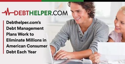 Debthelper Dot Com Eliminates Millions In Consumer Debt
