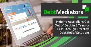 Debt Mediators: Helping Australians Get Out of Debt in 5 Years or Less