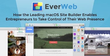 Everweb How The Leading Macos Site Builder Enables Entrepreneurs