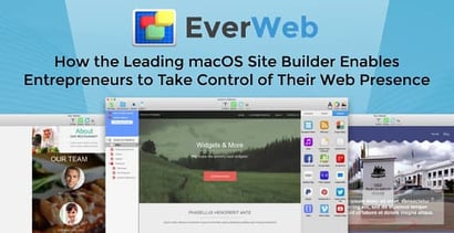 Everweb How The Leading Macos Site Builder Enables Entrepreneurs