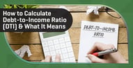 How to Calculate Debt-to-Income Ratio