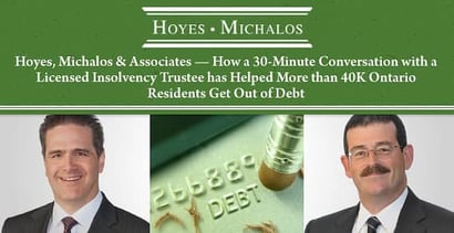 Hoyes Michalos And Associates Helps Ontario Residents Get Out Of Debt