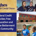 Hughes Federal Credit Union Provides Free Financial Education and Support for the Betterment of the Tucson Community