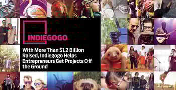 With More Than $1.2 Billion Raised, Indiegogo Helps Entrepreneurs Get Projects Off the Ground With More Than $1.2 Billion Raised, Indiegogo Helps Entrepreneurs Get Projects Off the Ground