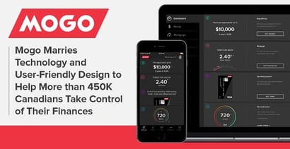 Mogo Helps Canadians Take Control Of Their Finances