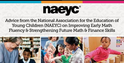 Naeyc Advice On Increasing Early Childhood Math Fluency