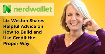 Nerdwallet Expert Liz Weston Shares Advice On Building And Using Credit