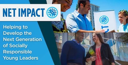 Net Impact Helps Develop Socially Responsible Young Leaders