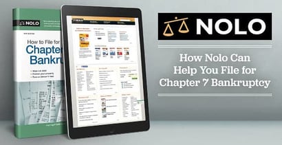 How Nolo Can Help You File For Chapter 7 Bankruptcy