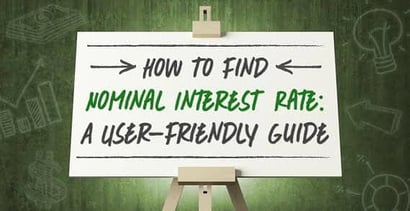 How To Find Nominal Interest Rate A User Friendly Guide