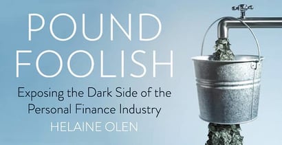 Pound Foolish Author Critiques Dark Side Personal Finance