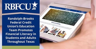 RBFCU Fosters Financial Literacy in Students and Adults