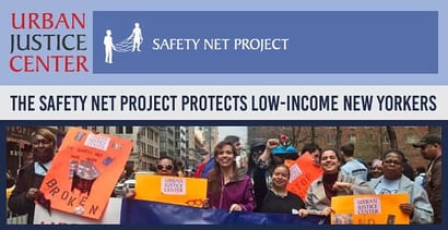 Safety Net Project Protects Low Income New Yorkers Safety Net Project Protects Low Income New Yorkers