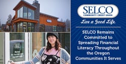 SELCO Remains Committed to Spreading Financial Literacy Throughout the Communities It Serves