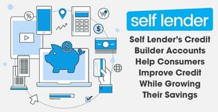 Self Lender Helps Clients Grow Savings and Improve Credit
