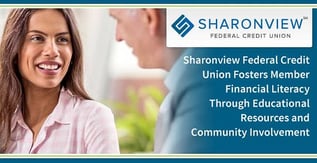 How Sharonview Caters to Its Members’ Financial Literacy Needs