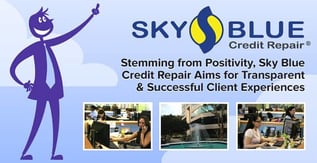 Stemming from Positivity, Sky Blue Credit Repair Aims for Transparent & Successful Client Experiences