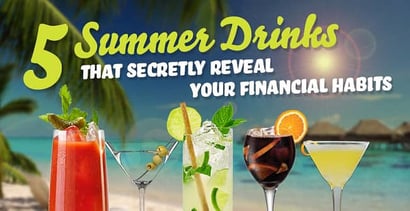 5 Summer Drinks That Secretly Reveal Your Financial Habits