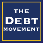 The Debt Movement The Debt Movement