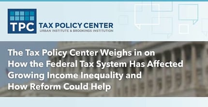 Tax Policy Center Weighs In On Income Inequality