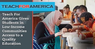Teach For America Promotes Access to Quality Education